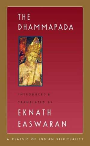 The Dhammapada de Eknath Easwaran