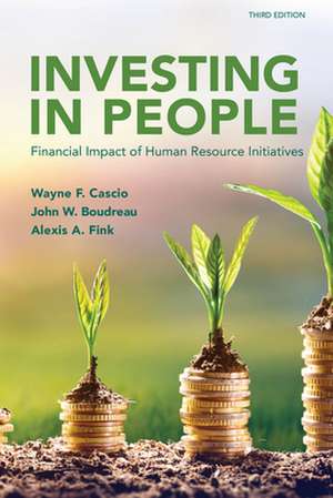 Investing in People: Financial Impact of Human Resource Initiatives de John W. Boudreau