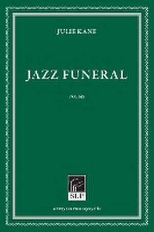 Jazz Funeral de Julie Kane