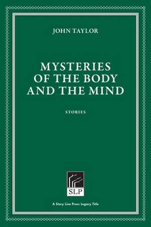 Mysteries of the Body and the Mind de John Taylor