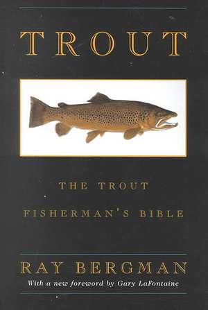 Trout de Ray Bergman