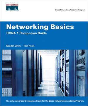 Networking Basics CCNA 1 Companion Guide (Cisco Networking Academy) de Wendell Odom