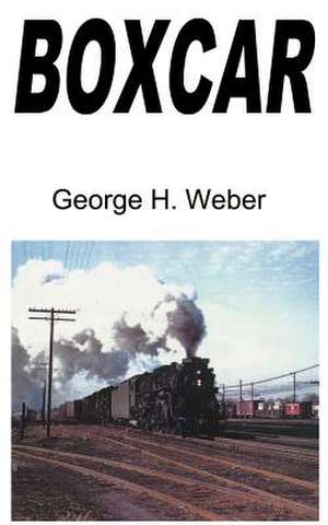 Boxcar de George H. Weber