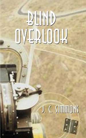 Blind Overlook de J. C. Simmons