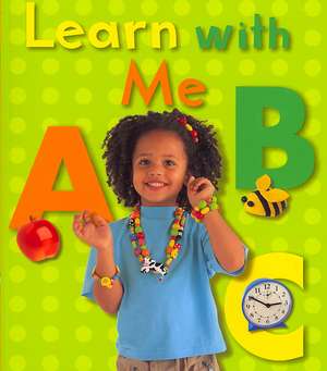 Learn with Me ABC de Ivan Bulloch