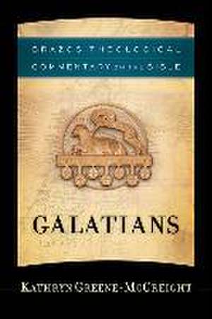 Galatians de Kathryn Greene–mccreigh