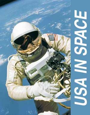 USA in Space, Third Edition de Salem Press