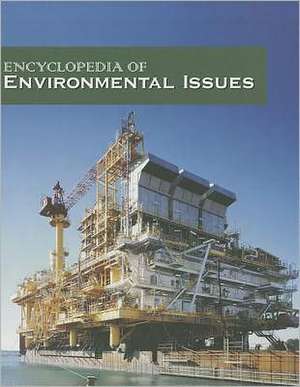 Encyclopedia of Environmental Issues, Volume 4 de Craig W. Allin