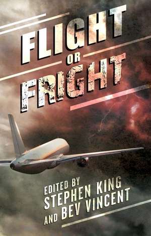 Flight or Fright de Stephen King