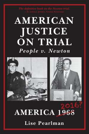 American Justice on Trial de Lise Pearlman