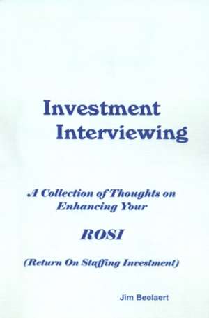 Investment Interviewing de Jim Beelaert