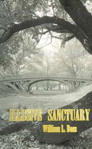 Illusive Sanctuary de William L. Boss