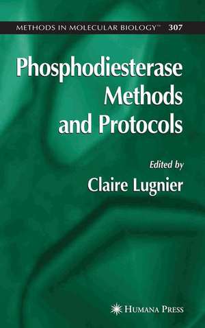 Phosphodiesterase Methods and Protocols de Claire Lugnier