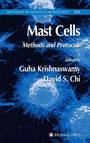 Mast Cells: Methods and Protocols de Guha Krishnaswamy