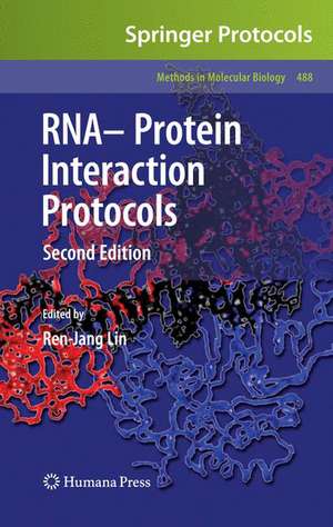 RNA-Protein Interaction Protocols de Ren-Jang Lin