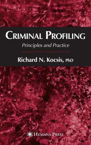 Criminal Profiling de Richard N Kocsis
