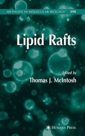 Lipid Rafts de Thomas J. McIntosh