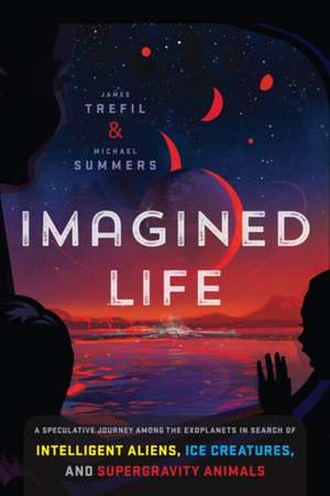 Imagined Life de James Trefil