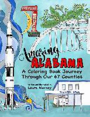 Amazing Alabama de Laura Murray