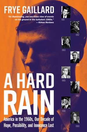 A Hard Rain de Frye Gaillard