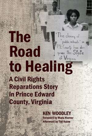 The Road to Healing de Ken Woodley