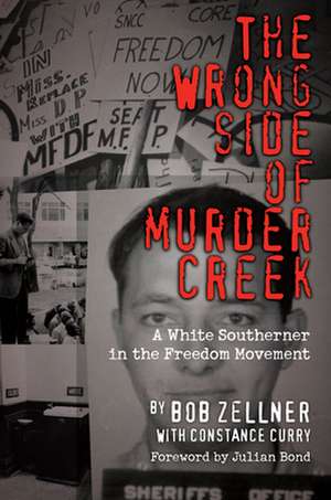 The Wrong Side of Murder Creek de Bob Zellner