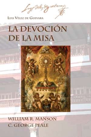 La Devoción de la Misa de Luis Vélez de Guevara