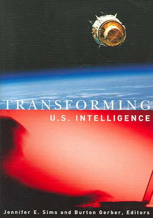 Transforming U.S. Intelligence