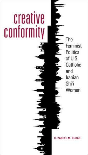 Bucar, E: Creative Conformity