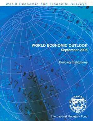 World Economic Outlook 2005: September 2005 de Not Available (NA)