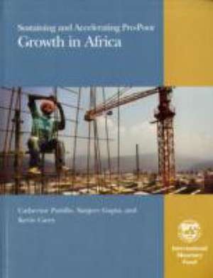 Pattillo, C: Sustaining and Accelerating Pro-poor Growth in de Kevin Carey