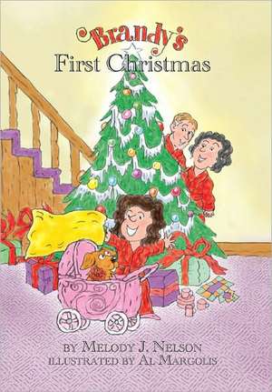 Brandy's First Christmas de Melody J. Nelson