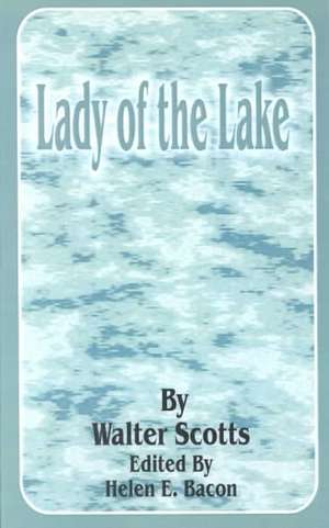 Lady of the Lake de Walter Scott