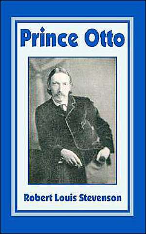 Prince Otto de Robert Louis Stevenson