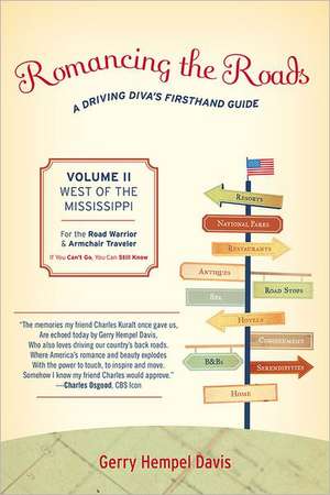 Romancing the Roads de Gerry Hempel Davis