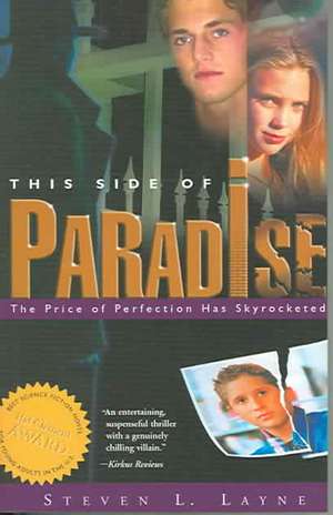 This Side of Paradise de Steven Layne