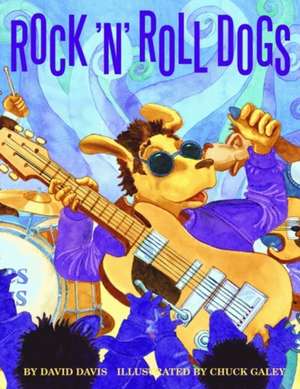 Rock 'n' Roll Dogs de David Davis