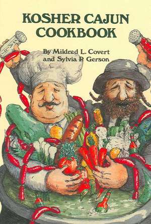 Kosher Cajun Cookbook de Mildred Covert