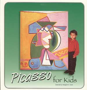 Picasso for Kids de Margaret Hyde