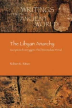 The Libyan Anarchy de Robert Kriech Ritner