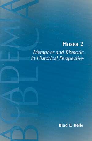 Hosea 2 de Brad E. Kelle