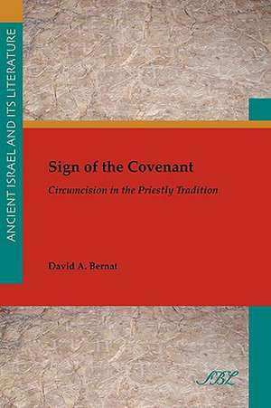 Sign of the Covenant de David A. Bernat