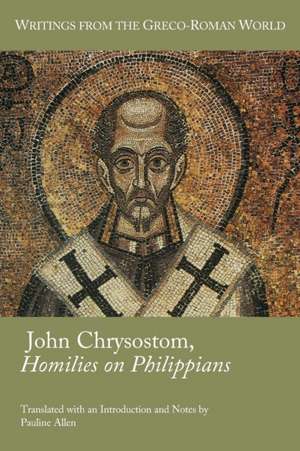 John Chrysostom, Homilies on Philippians de Saint John Chrysostom