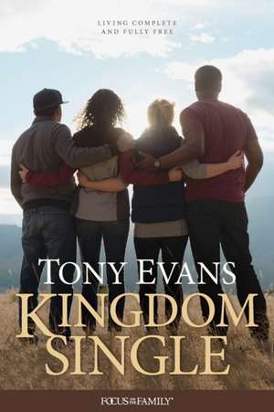 Kingdom Single de Tony Evans