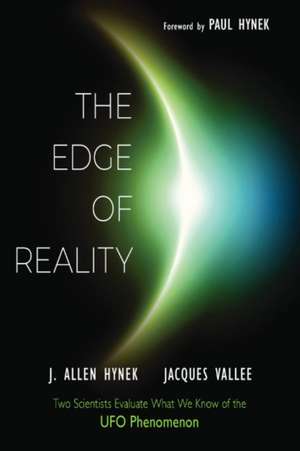 The Edge of Reality de J Allen Hynek