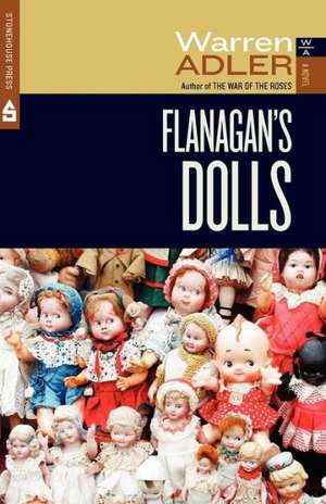 Flanagan's Dolls de Warren Adler