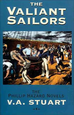 The Valiant Sailors de V. A. Stuart