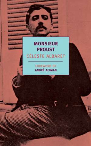 Monsieur Proust de Celeste Albaret