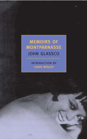 Memoirs of Montparnasse de John Glassco