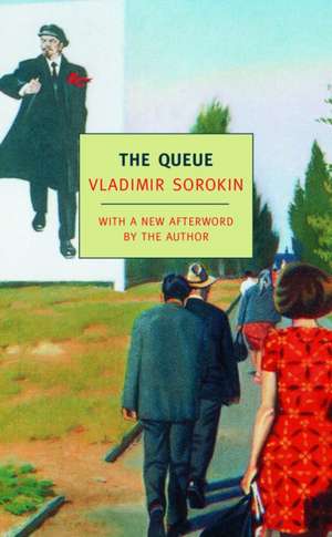 The Queue de Vladimir Sorokin